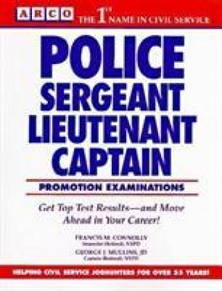 Kniha Police Sergeant, Lieutenant, Captain Francis Connolly