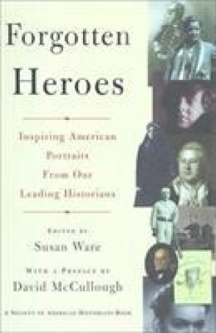 Βιβλίο Forgotten Heroes Susan Ware