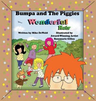 Buch Bumpa and the Piggies MIKE DEWALD