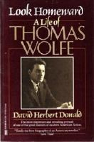 Boek Look Homeward David Herbert Donald