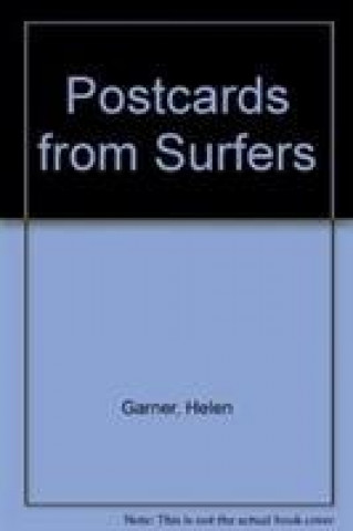 Carte Postcards from Surfers Helen Garner