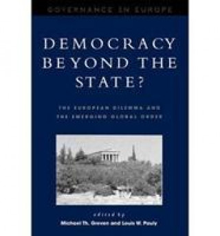 Kniha Democracy beyond the State? Michael Th Greven