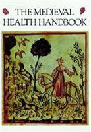 Kniha Medieval Health Handbook Oscar Ratti