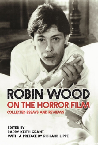 Kniha Robin Wood on the Horror Film Robin Wood