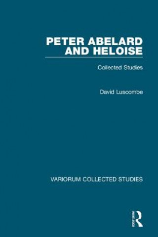 Knjiga Peter Abelard and Heloise LUSCOMBE