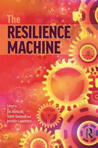 Knjiga Resilience Machine Jim Bohland
