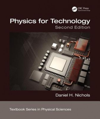 Kniha Physics for Technology, Second Edition NICHOLS