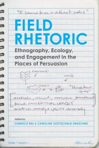 Livro Field Rhetoric Candice Rai