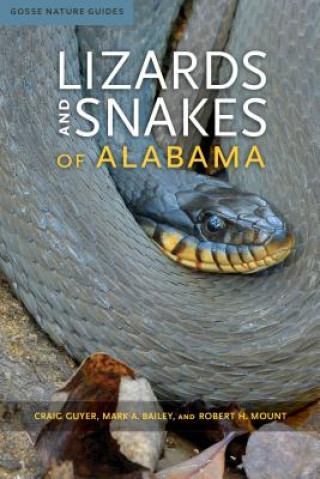 Книга Lizards and Snakes of Alabama Craig Guyer
