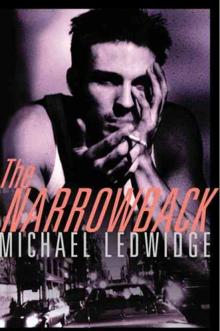 Kniha Narrowback Michael Ledwidge