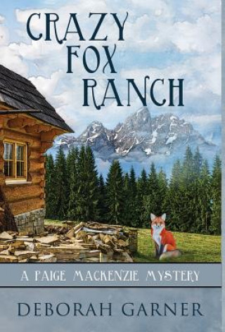 Livre Crazy Fox Ranch Deborah Garner