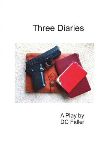 Libro Three Diaries DC Fidler