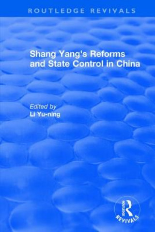 Könyv Revival: Shang yang's reforms and state control in China. (1977) 