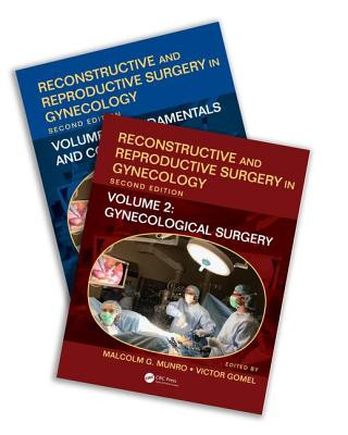 Kniha Reconstructive and Reproductive Surgery in Gynecology, Second Edition Malcolm G. Munro