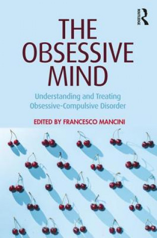 Knjiga Obsessive Mind Francesco Mancini