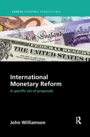 Kniha International Monetary Reform John Williamson