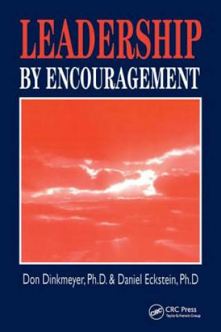 Kniha Leadership By Encouragement Dinkmeyer