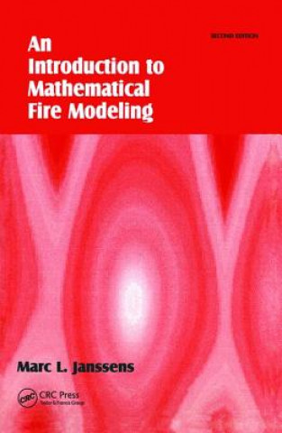 Kniha Introduction to Mathematical Fire Modeling Marc L. Janssens