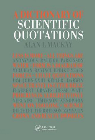 Carte Dictionary of Scientific Quotations Mackay