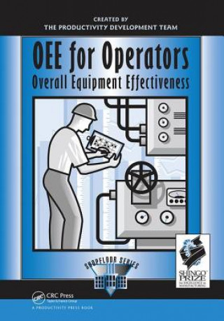 Könyv OEE for Operators Productivity Press Development Team