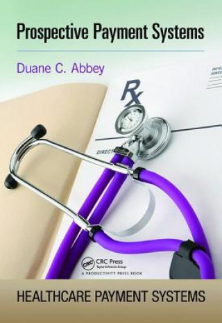 Boek Prospective Payment Systems Duane C. Abbey