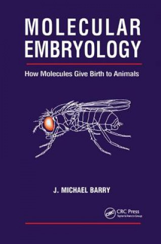 Książka Molecular Embryology Michael J. Barry