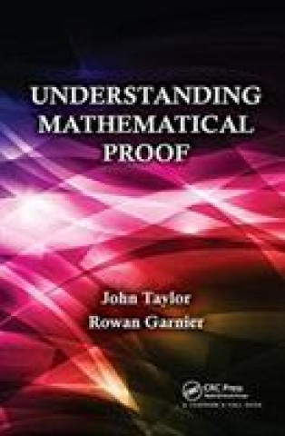 Βιβλίο Understanding Mathematical Proof John Taylor
