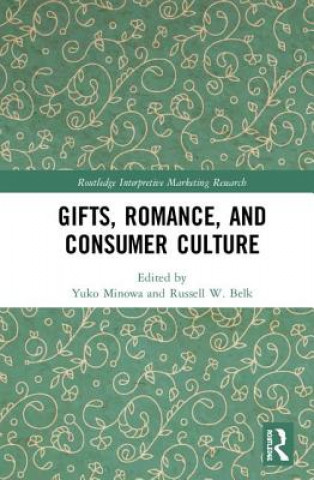 Kniha Gifts, Romance, and Consumer Culture 