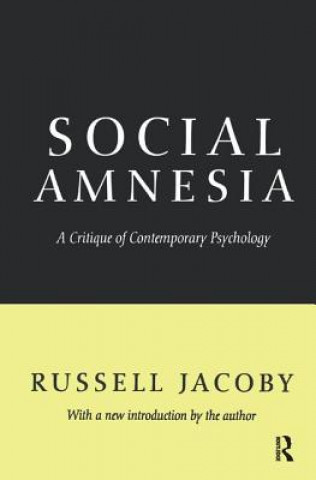 Könyv Social Amnesia Russell Jacoby