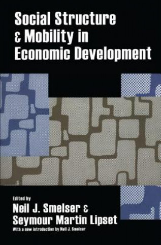 Kniha Social Structure and Mobility in Economic Development 