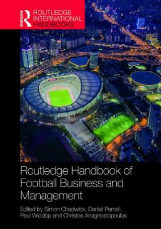 Kniha Routledge Handbook of Football Business and Management 