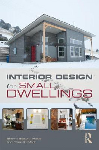 Könyv Interior Design for Small Dwellings BALDWIN HALBE