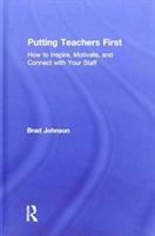 Libro Putting Teachers First Johnson