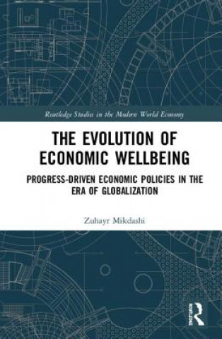Knjiga Evolution of Economic Wellbeing Mikdashi
