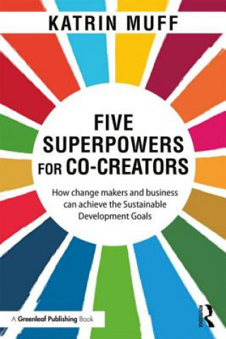 Boek Five Superpowers for Co-Creators Katrin Muff