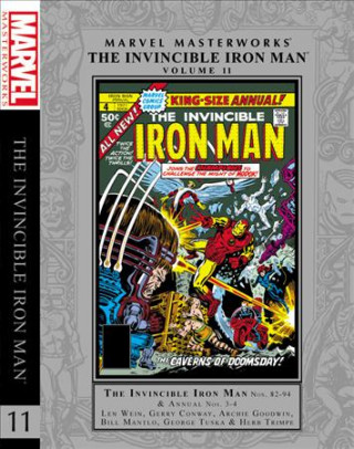 Carte Marvel Masterworks: The Invincible Iron Man Vol. 11 Len Wein