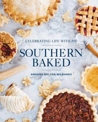 Boek Southern Baked Amanda Dalton Wilbanks