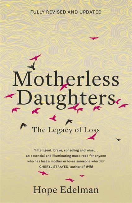Book Motherless Daughters Hope Edelman
