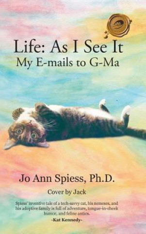 Knjiga Life Ph D Jo Ann Spiess