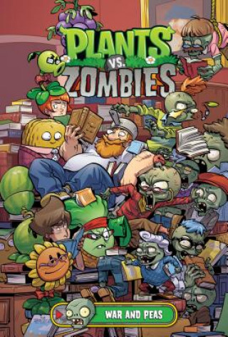 Knjiga Plants Vs. Zombies Volume 11: War And Peas Paul Tobin