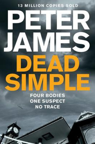 Könyv Dead Simple JAMES  PETER