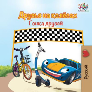 Kniha Wheels -The Friendship Race (Russian Kids Book) S a Publishing