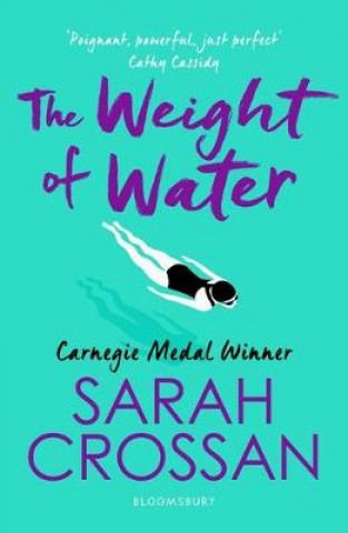 Kniha Weight of Water Sarah Crossan