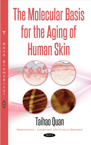 Kniha Molecular Basis for the Aging of Human Skin 