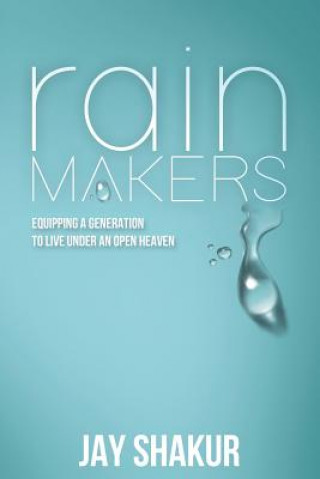 Knjiga Rainmakers Jay Shakur