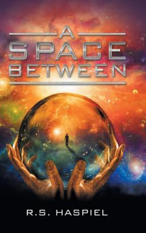 Knjiga Space Between R S Haspiel