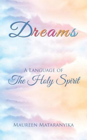 Knjiga Dreams Maureen Mataranyika