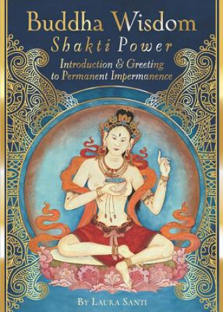 Tiskovina Buddha Wisdom, Shakti Power Laura Santi