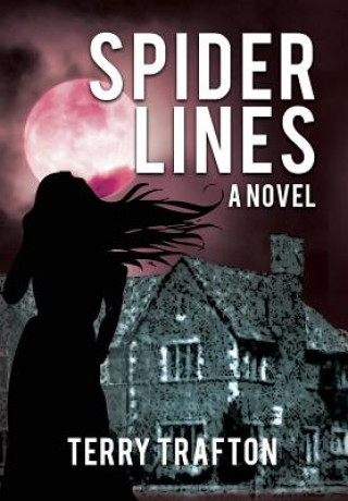 Книга Spider Lines TERRY TRAFTON