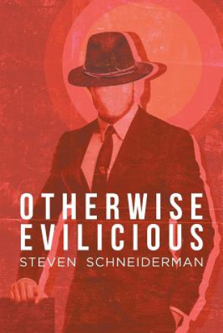 Kniha Otherwise Evilicious STEVEN SCHNEIDERMAN